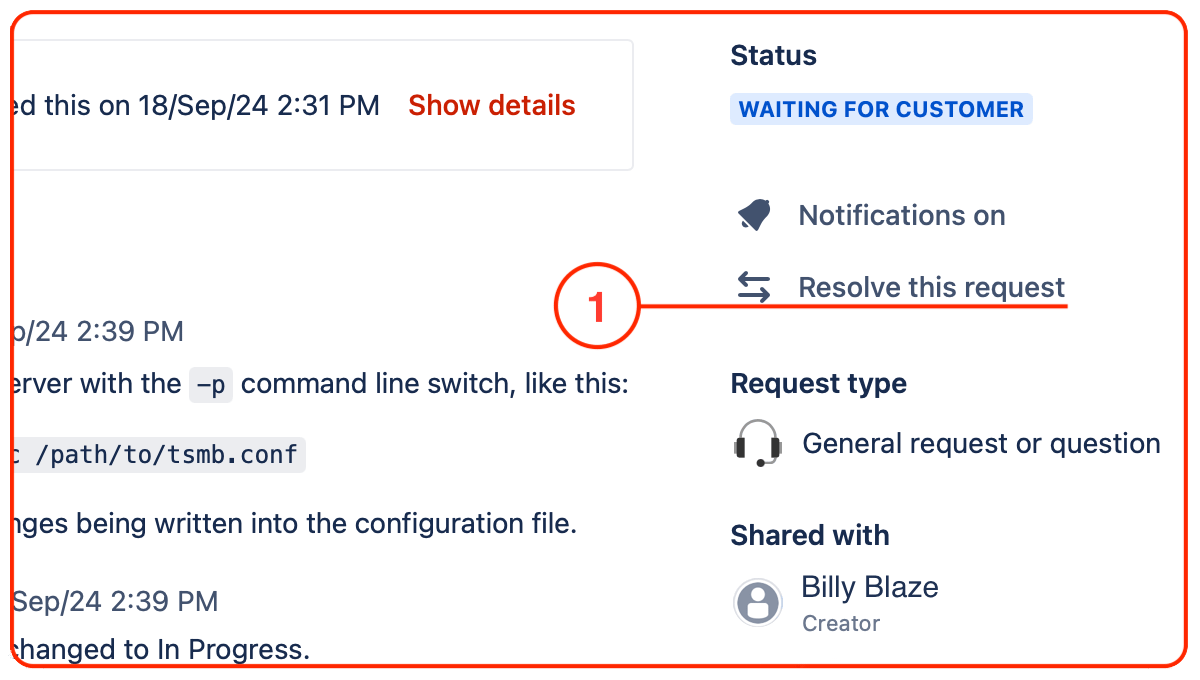 (1) When you deem the case solved, choose the 'Resolve this request'-link from the right hand side of the page, from beneath the Status-heading.